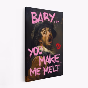 Obraz na płótnie - Baby You Make Me Melt